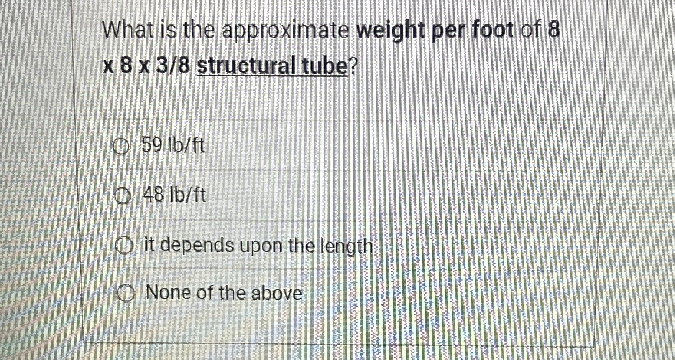 What is the approximate weight per foot of 8 8 3