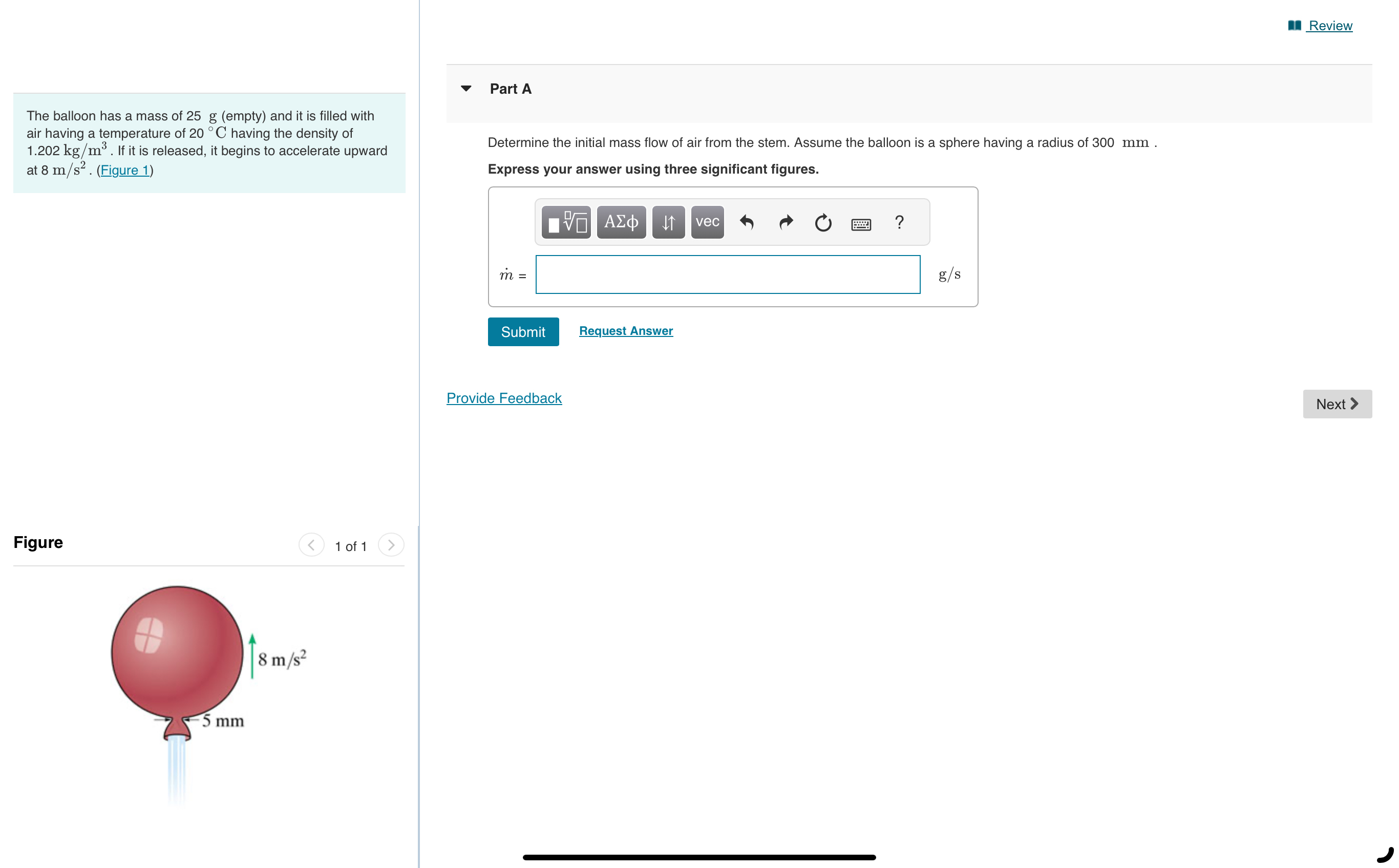 The balloon has a mass of 2 5 g ( empty ) and it