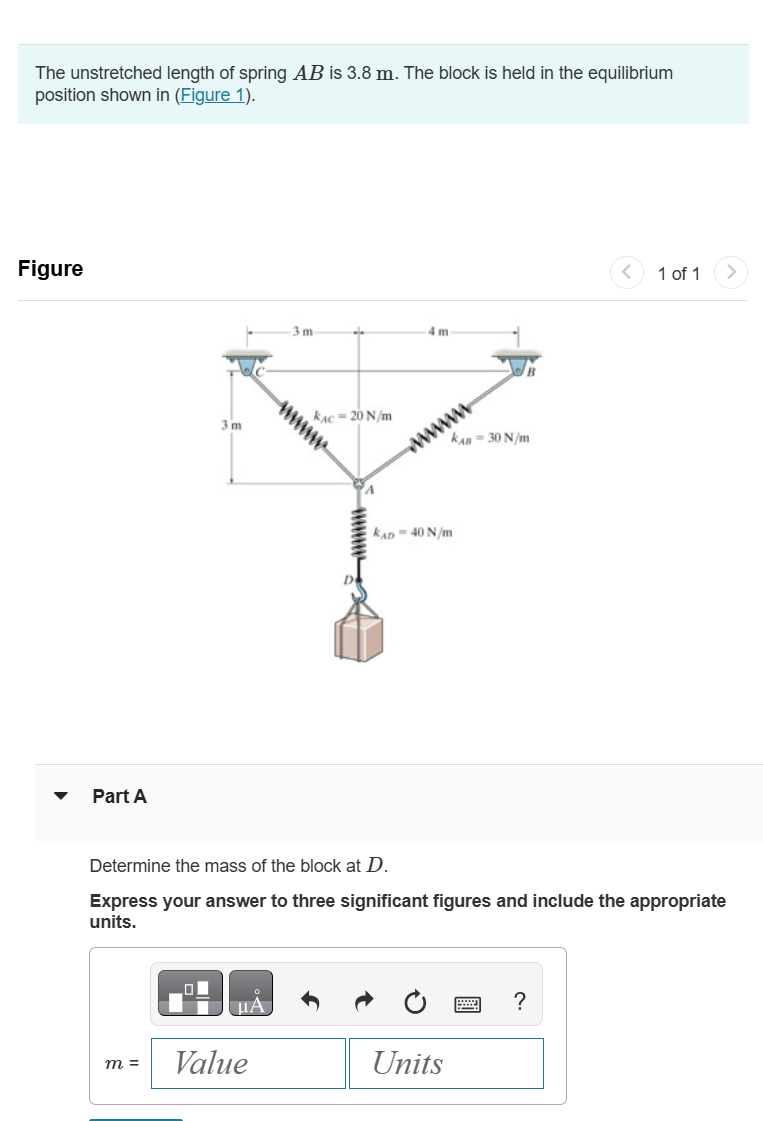 The unstretched length of spring A B is 3 . 8 m .