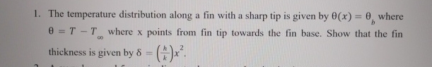 The temperature distribution along a fin with a