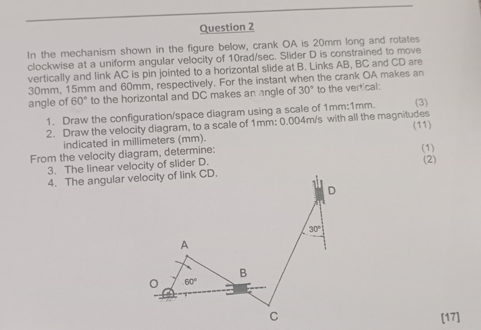 Question 2 In the mechanism shown in the figure