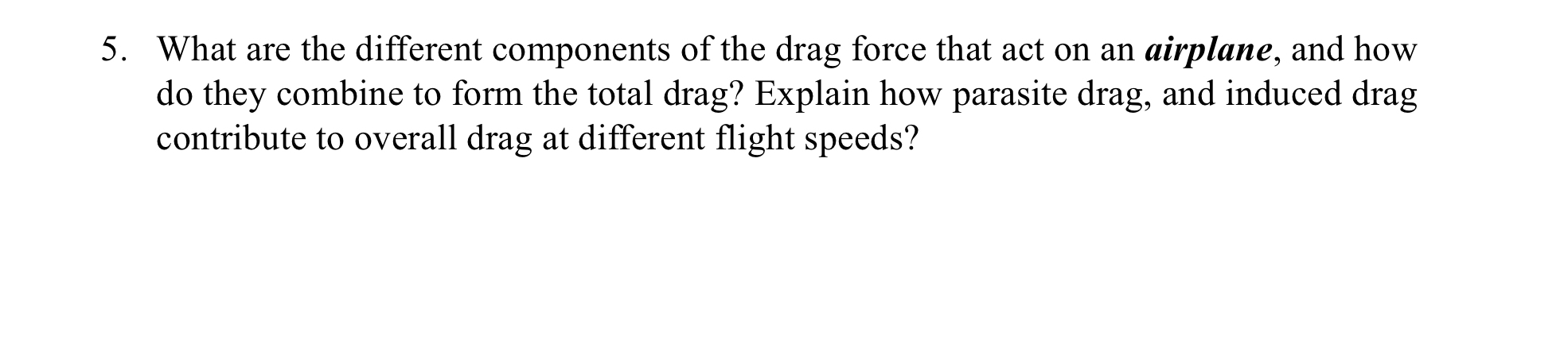 What are the different components of the drag