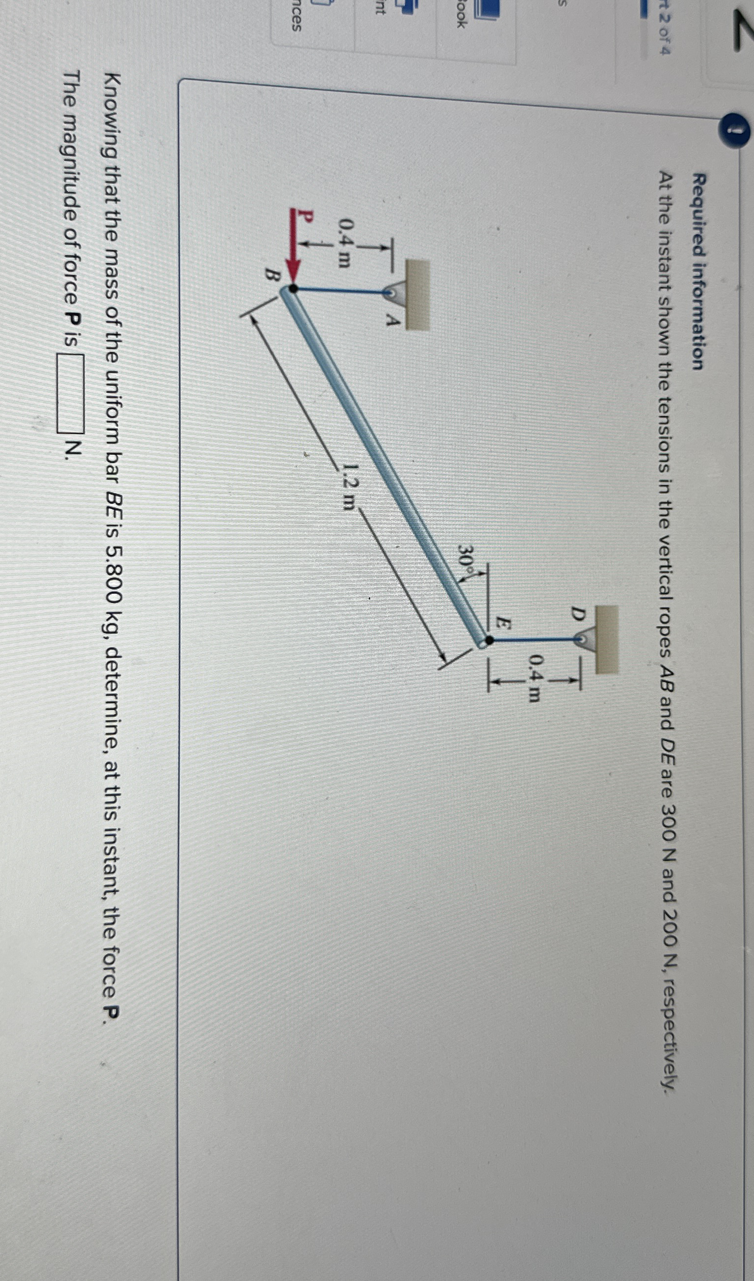 ( Required information At the instant shown the