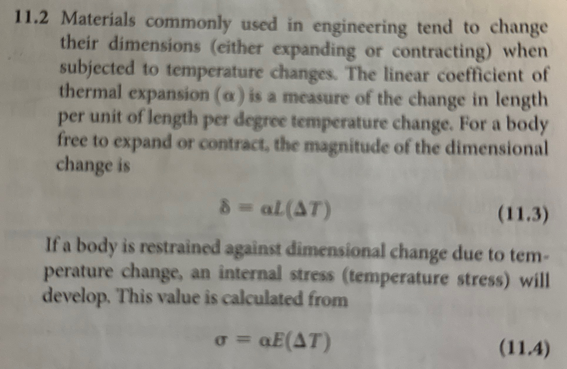 1 1 . 2 Materials commonly used in engineering