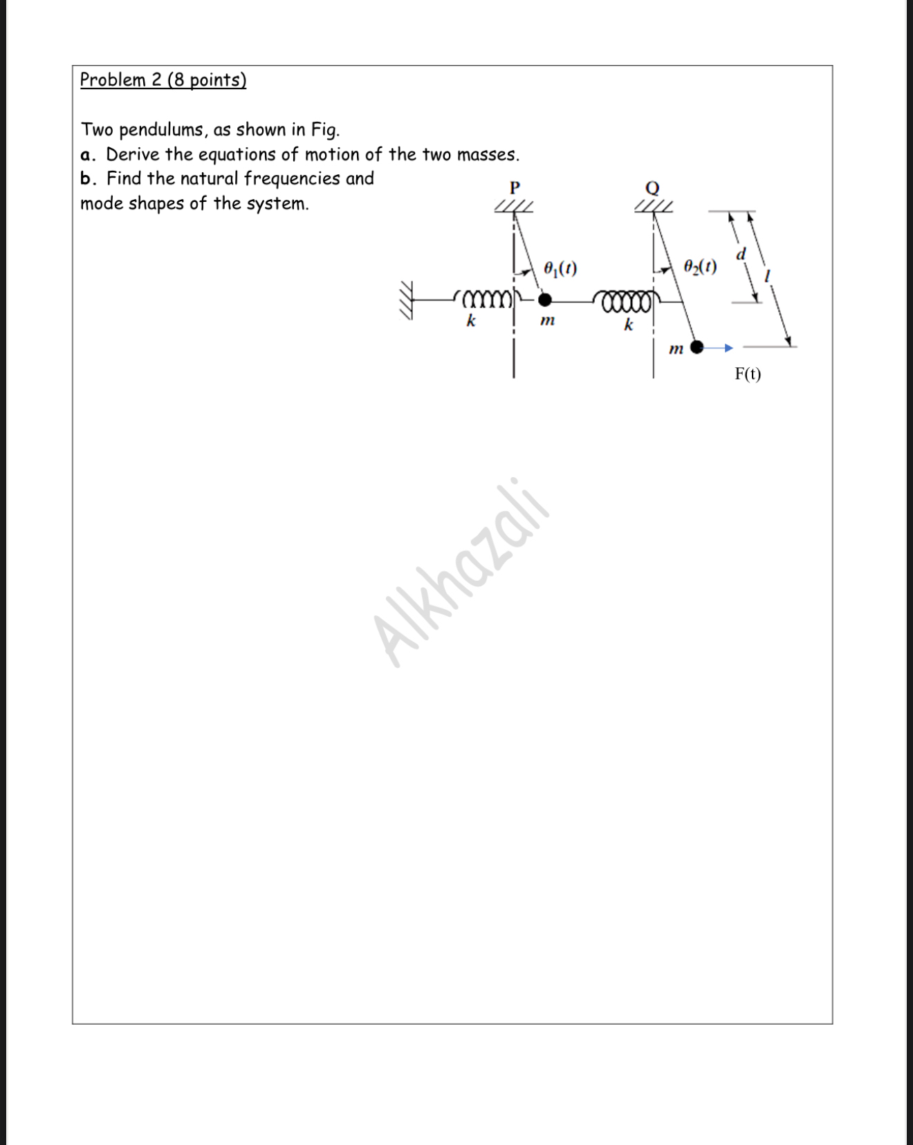 Problem 2 ( 8 points ) Two pendulums, as shown in