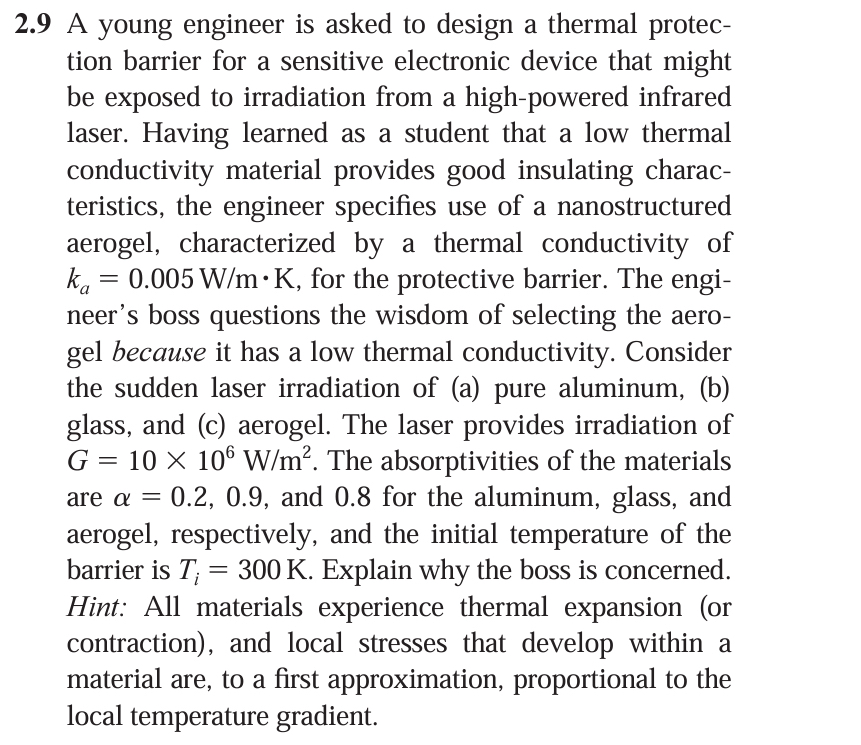 2 . 9 A young engineer is asked to design a