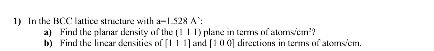 In the B C C lattice structure with a = 1 . 5 2 8
