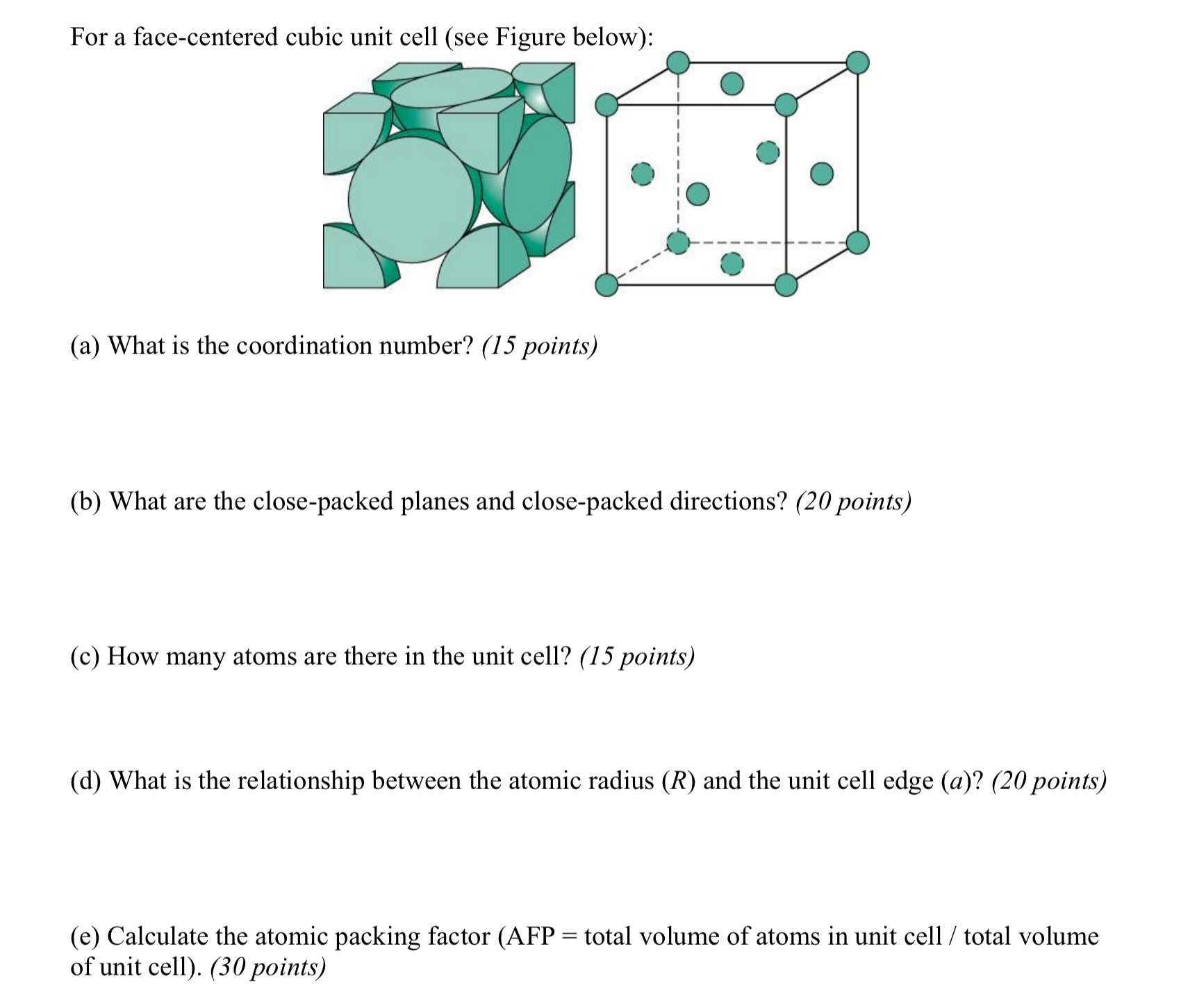 For a face - centered c - ( a ) What is the