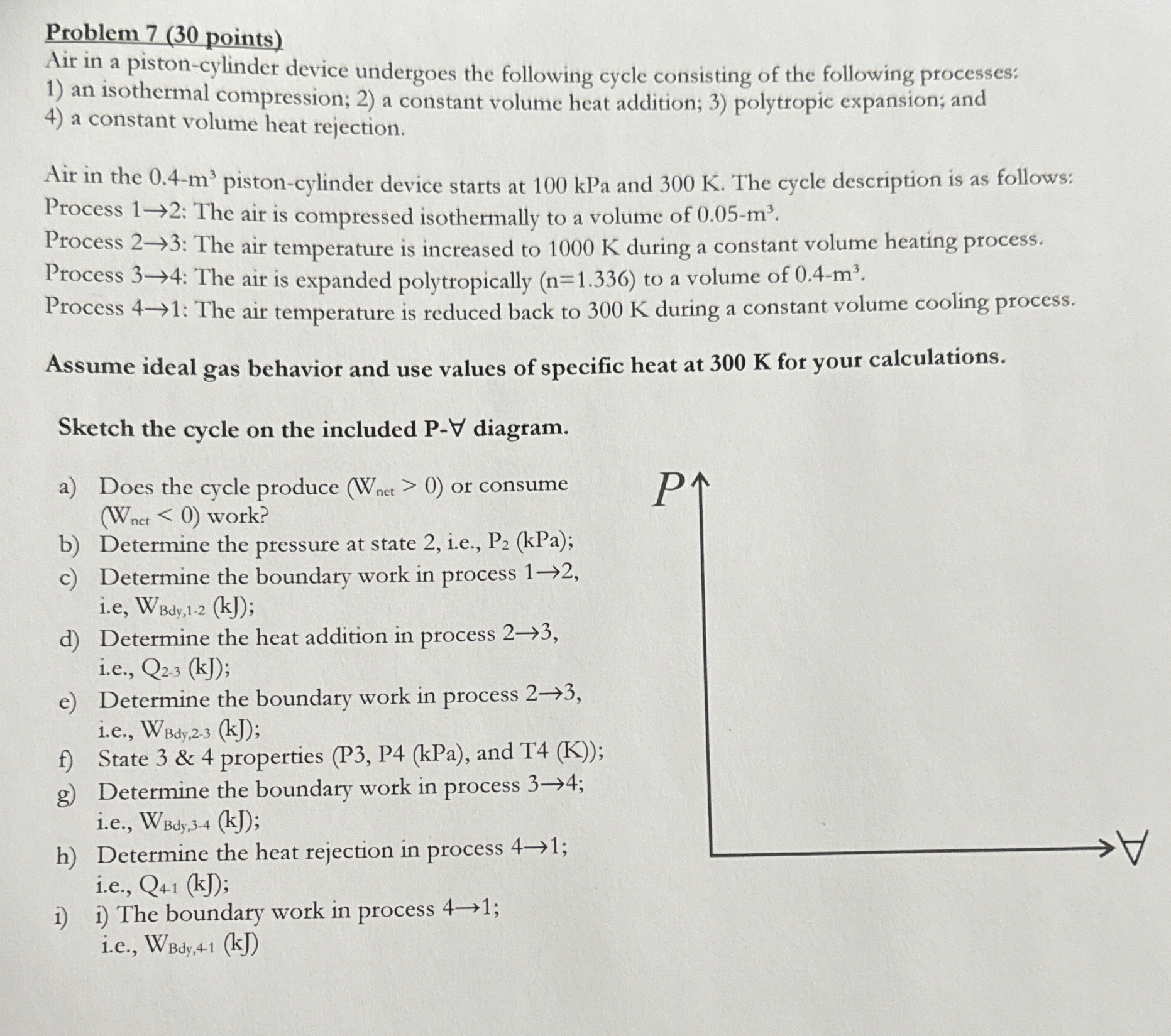 Problem 7 ( 3 0 points ) Air in a piston -