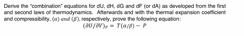 Derive the "combination" equations for d U , d H