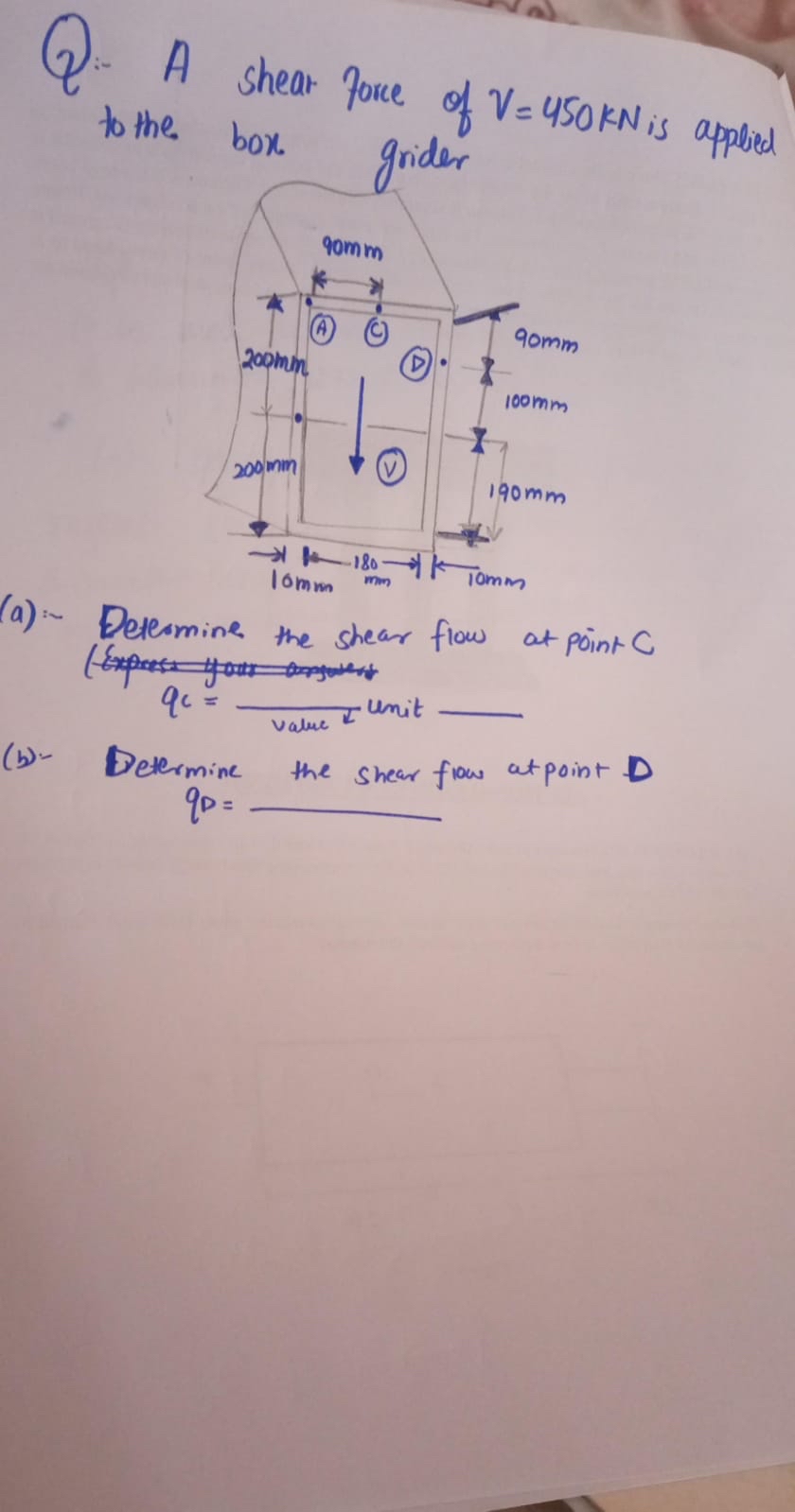 Q ) A shear force of V = 4 5 0 k N is appleced to