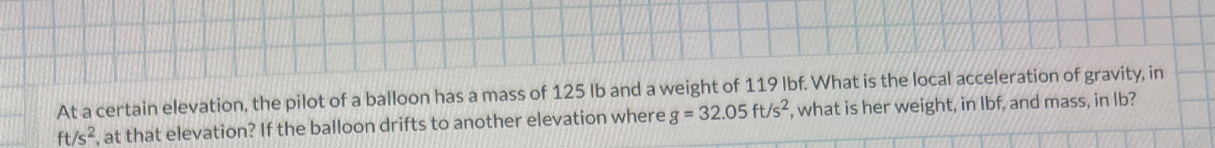 At a certain elevation, the pilot of a balloon