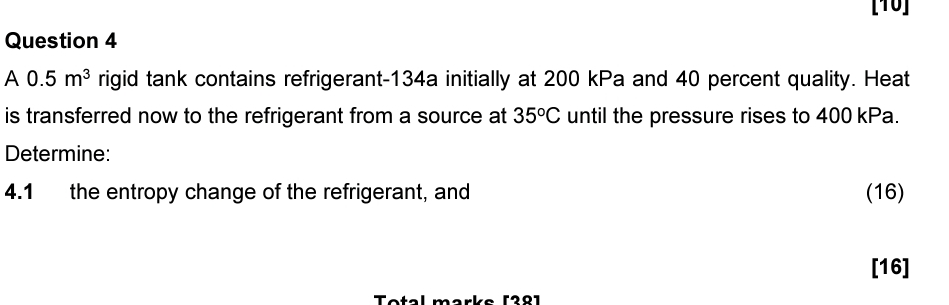 Question 4 A 0 . 5 m 3 rigid tank contains