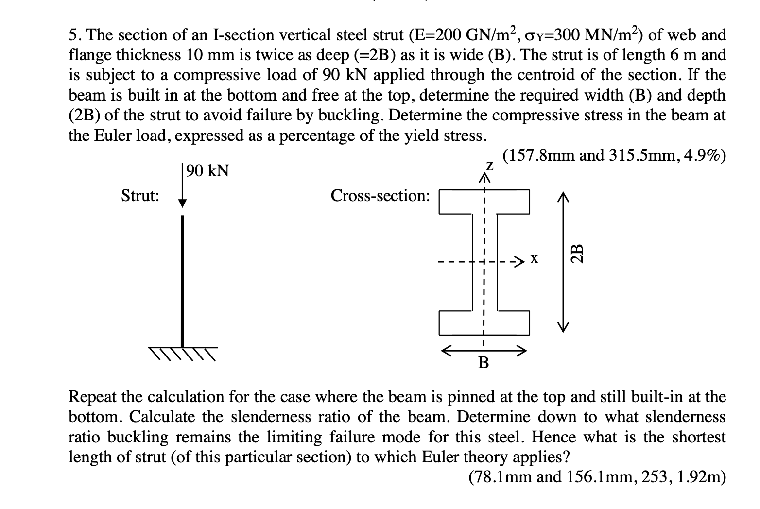 5 . The section of an I - section vertical steel
