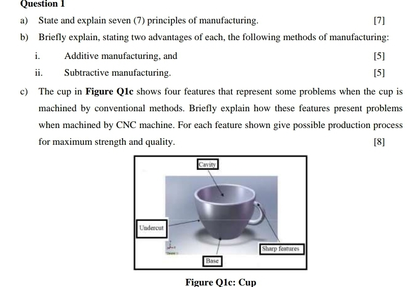 Question 1 a ) State and explain seven ( 7 )