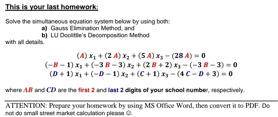 This is your last homework: Solve the