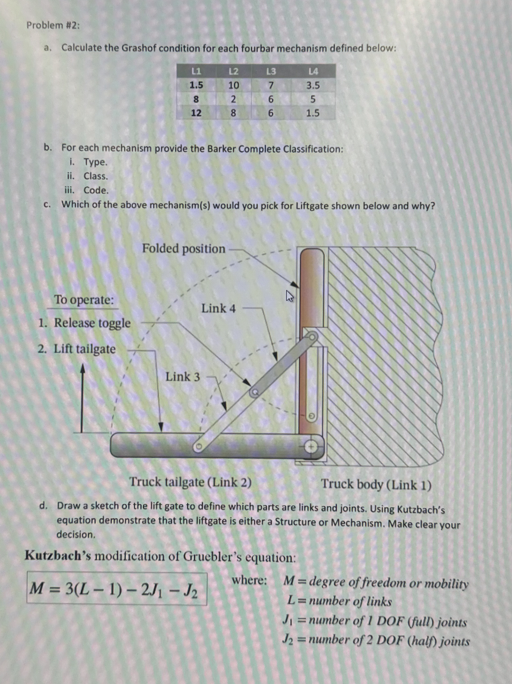 Problem # 2 : a . Calculate the Grashof condition