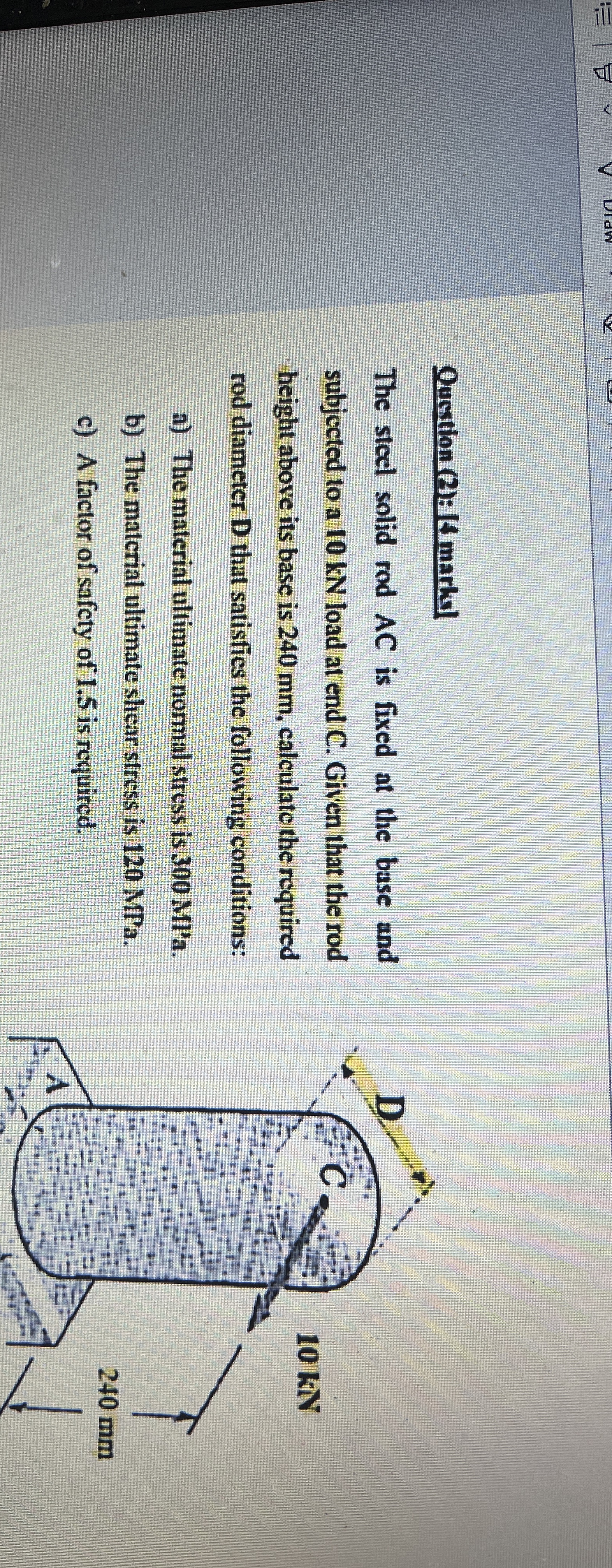 Qucstion ( 2 ) : 1 4 marks The steel solid rod AC