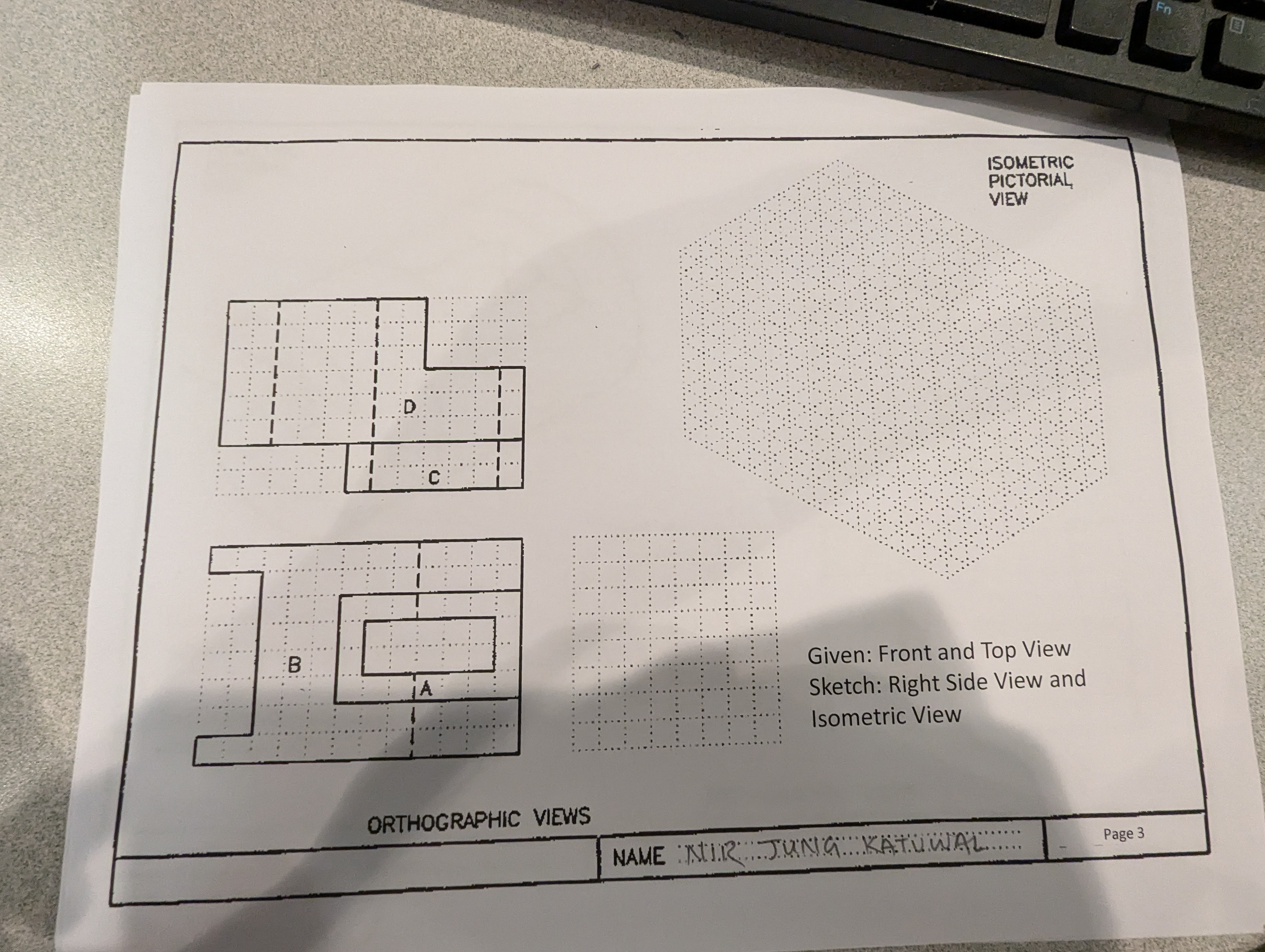 Given: Front and Top View Sketch: Right Side View