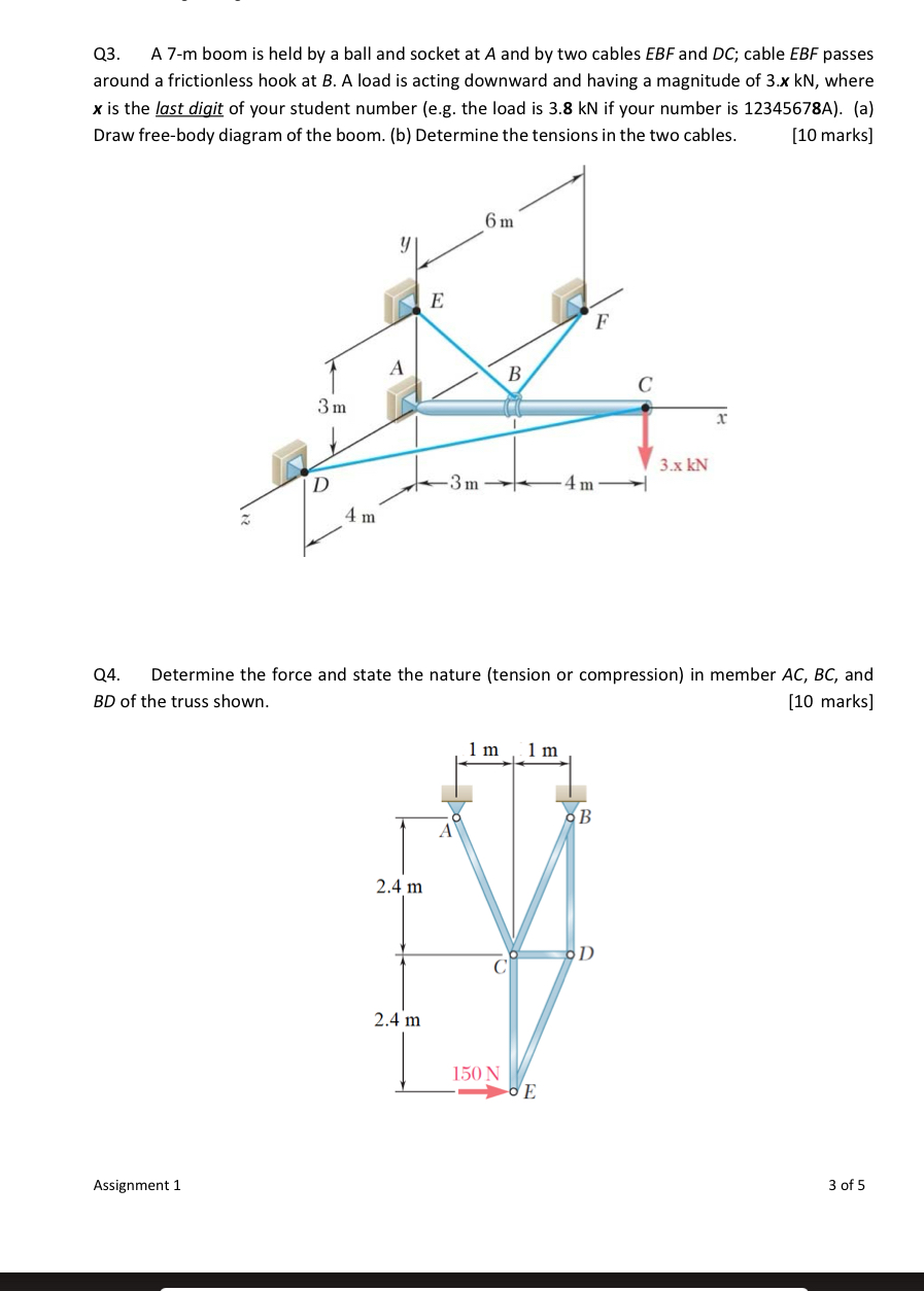Q 3 . A 7 - m boom is held by a ball and socket