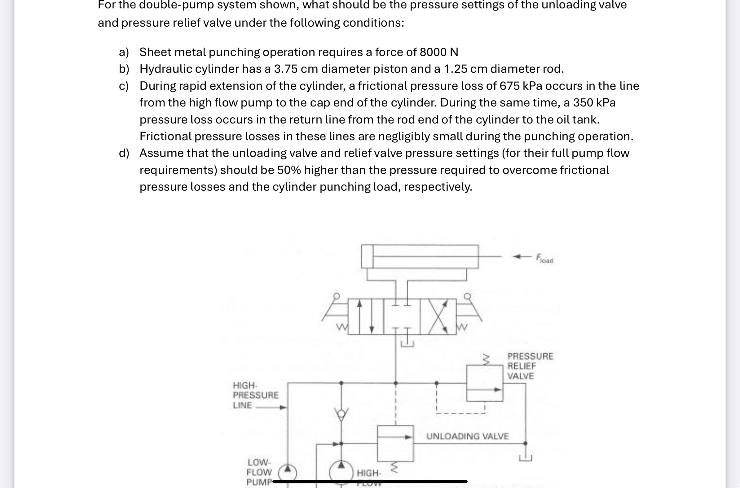 For the double - pump system shown, what should