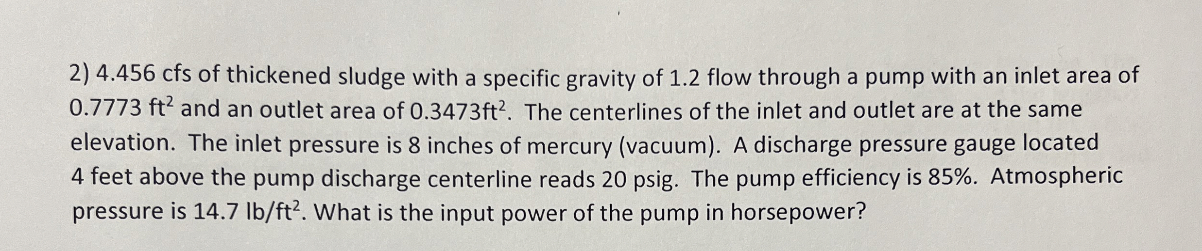4 . 4 5 6 cfs of thickened sludge with a specific
