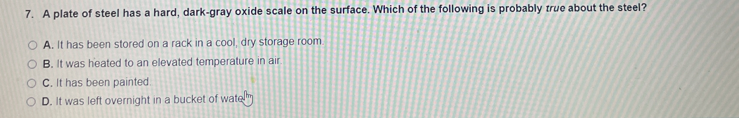 A plate of steel has a hard, dark - gray oxide