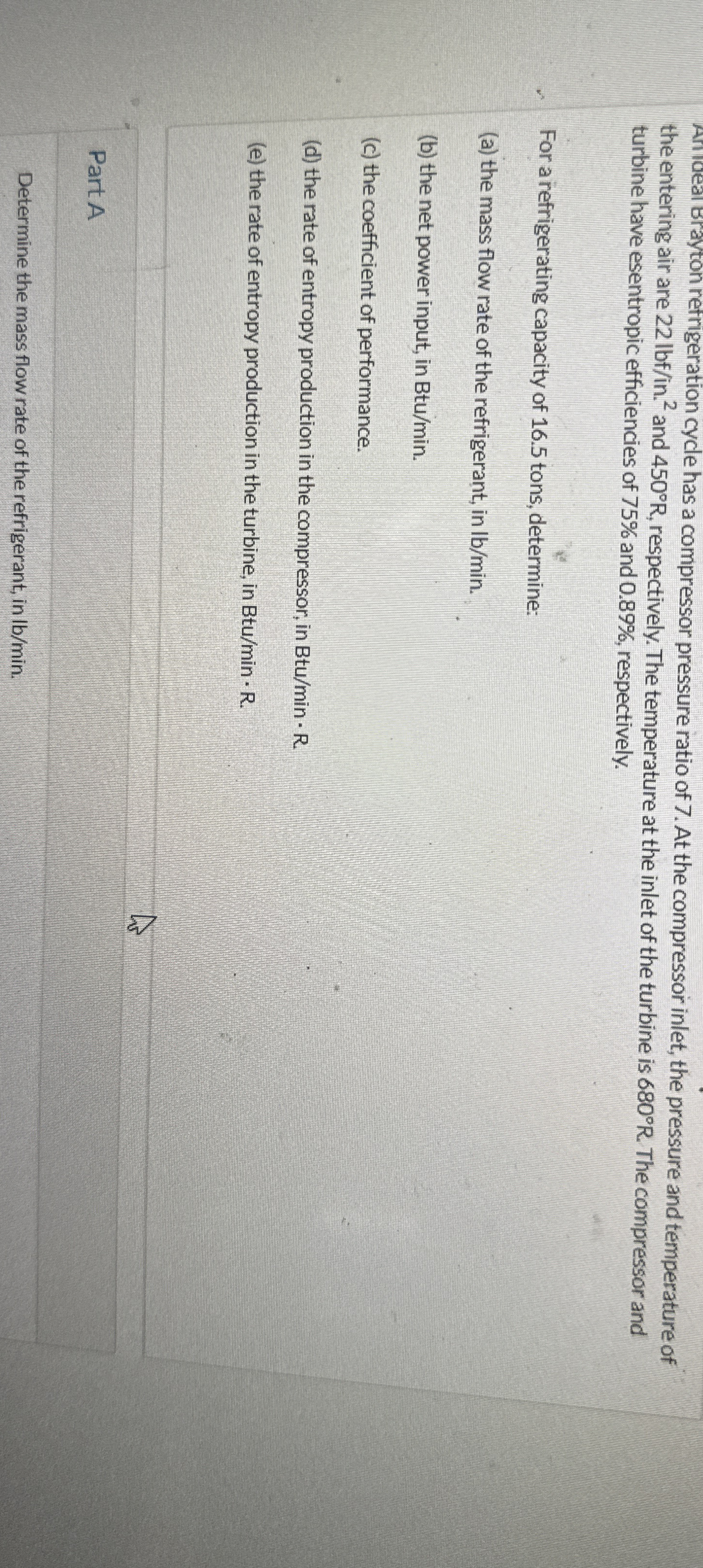 Refrigerant 1 3 4 a enters the compressor of a