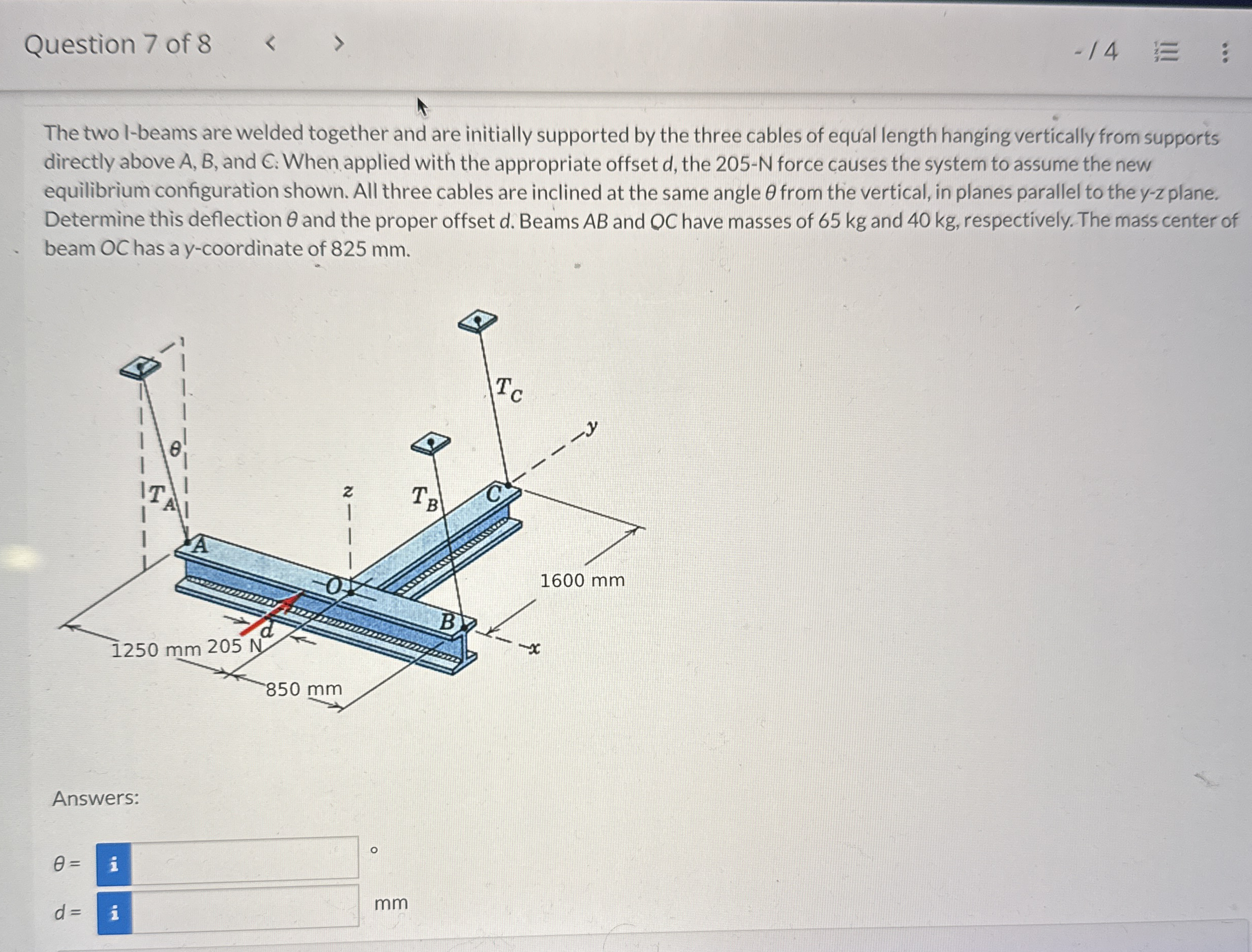 Question 7 of 8 - 1 4 The two 1 - beams are
