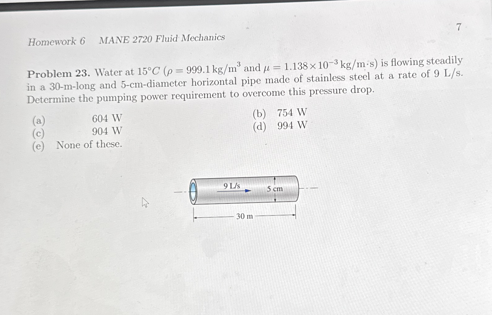 Homework 6 MANE 2 7 2 0 Fluid Mechanics 7 Problem