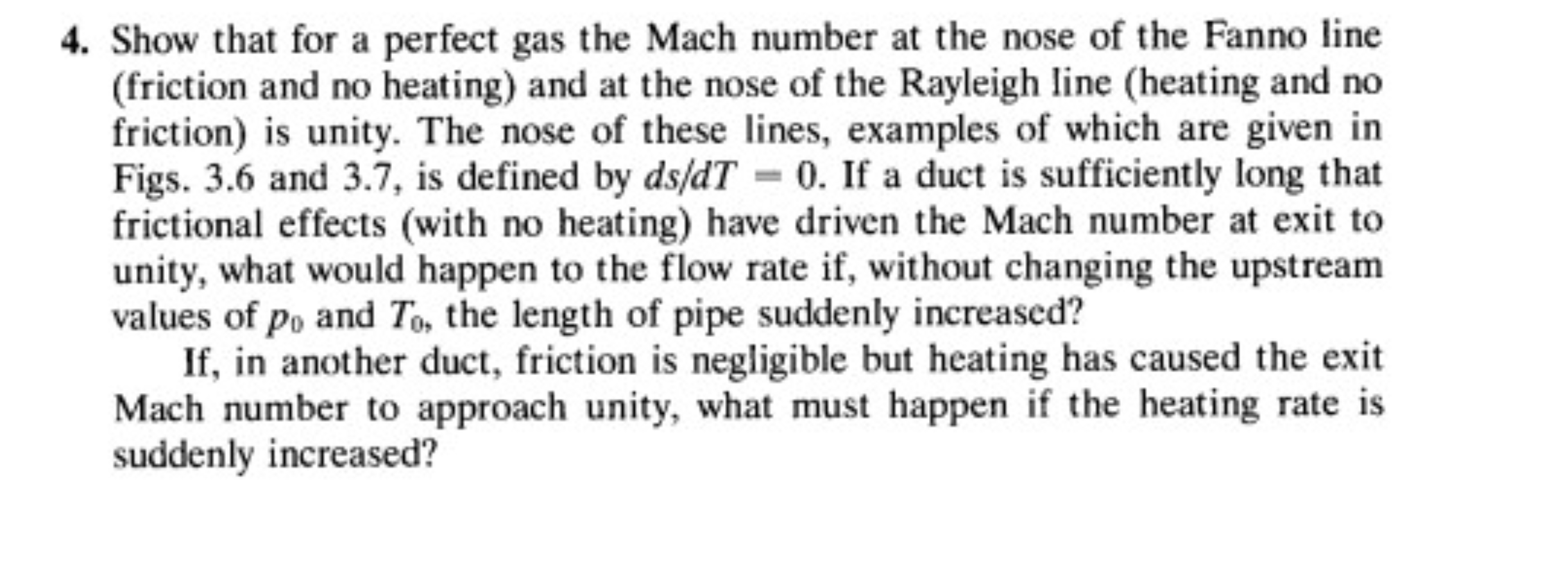 Show that for a perfect gas the Mach number at