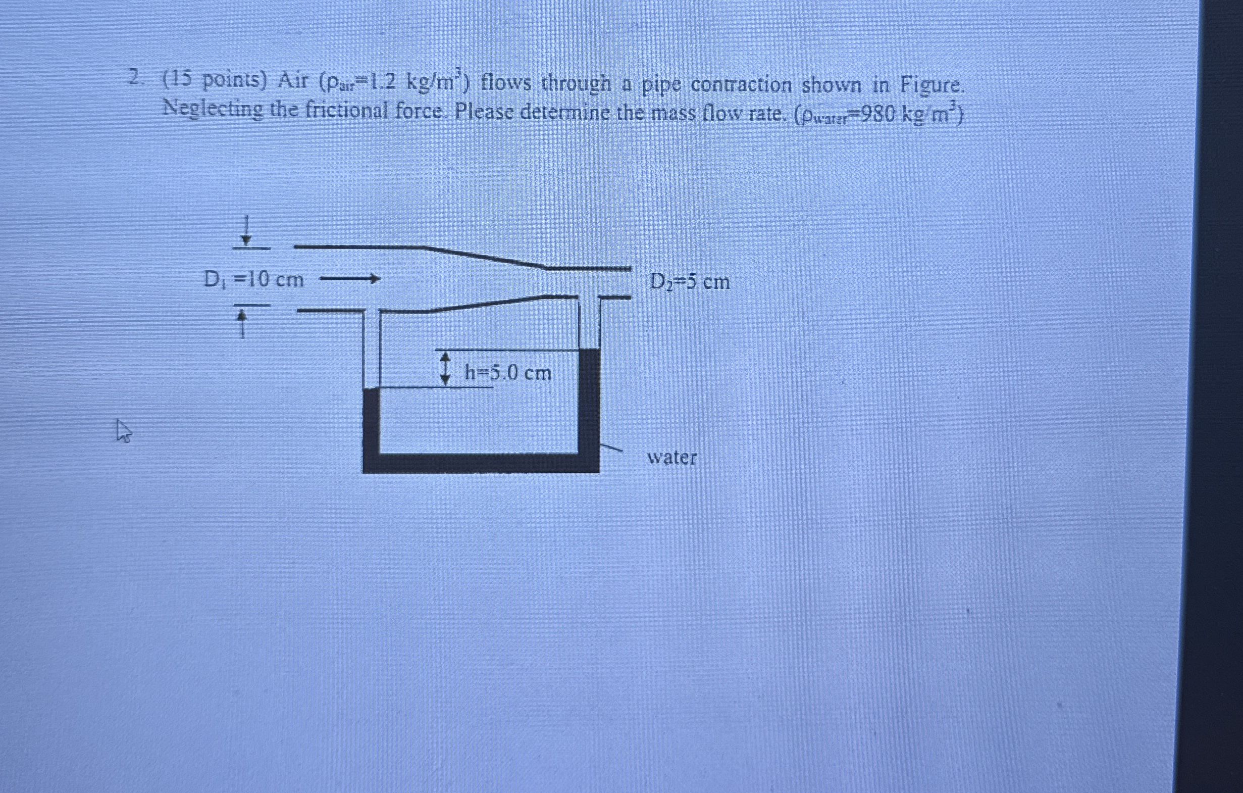 ( 1 5 points ) Air ( p a r t = 1 . 2 k g m 3 )