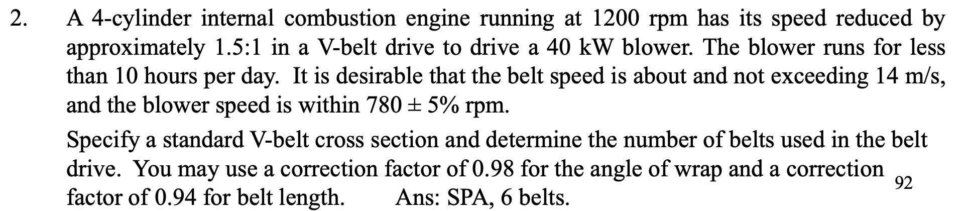 A 4 - cylinder internal combustion engine running