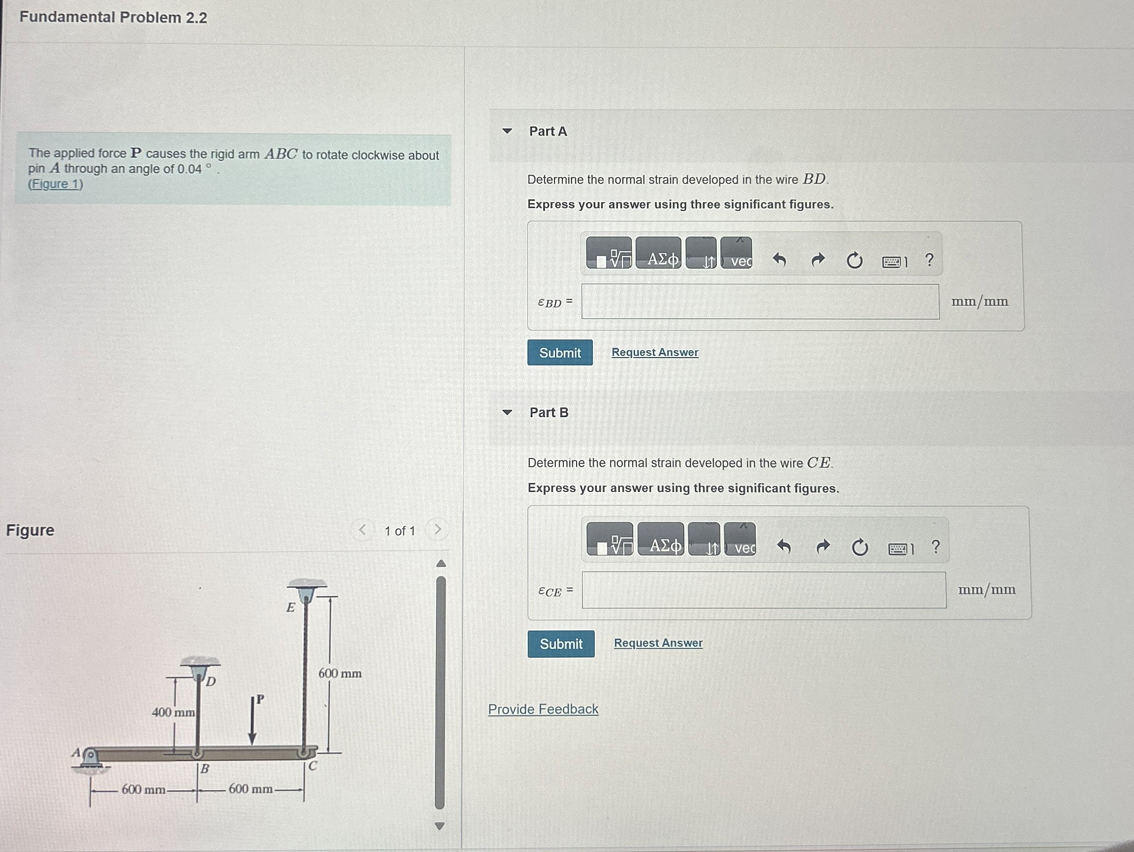 The applied force P causes the rigid arm ABC to