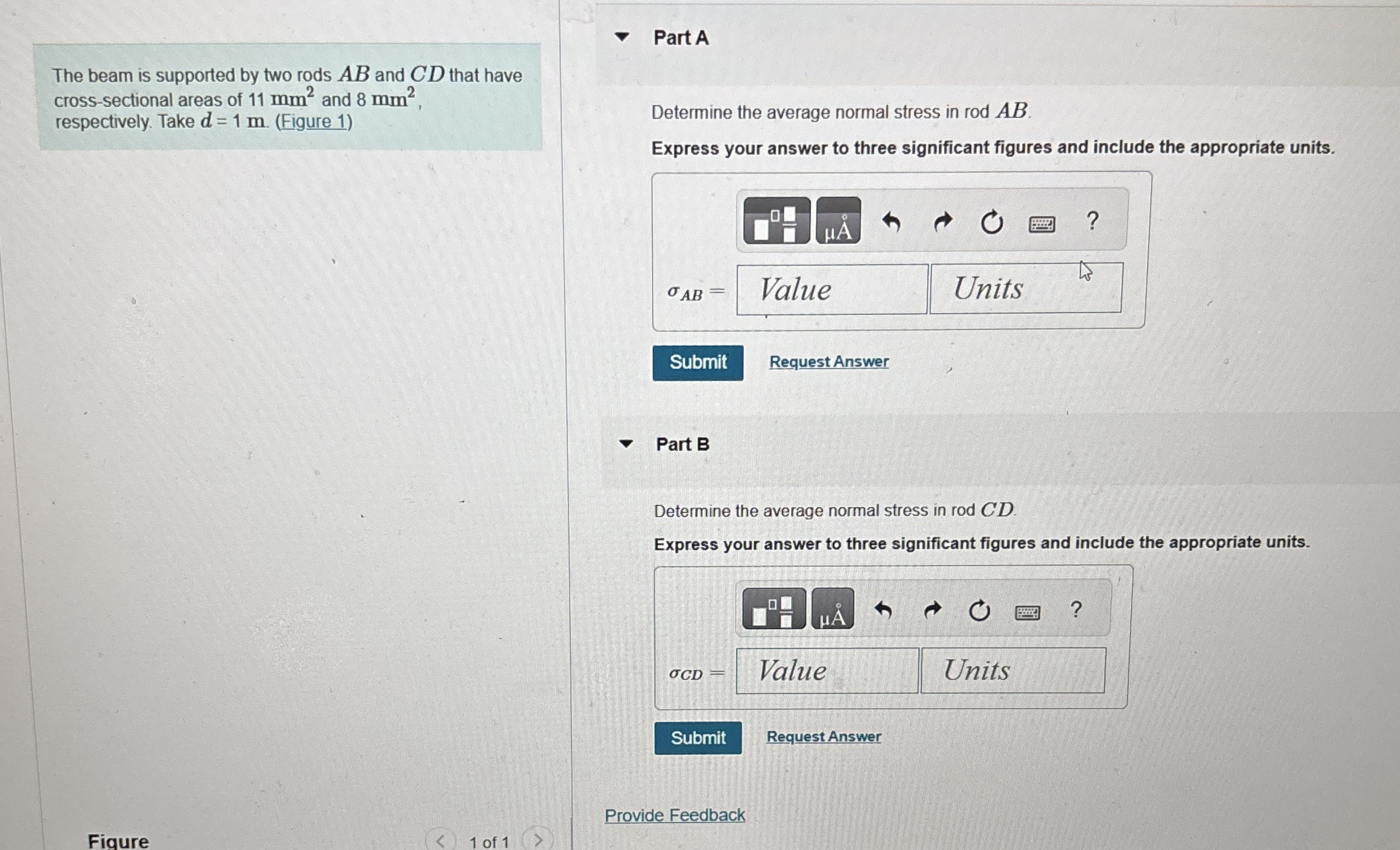 The beam is supported by two rods A B and C D