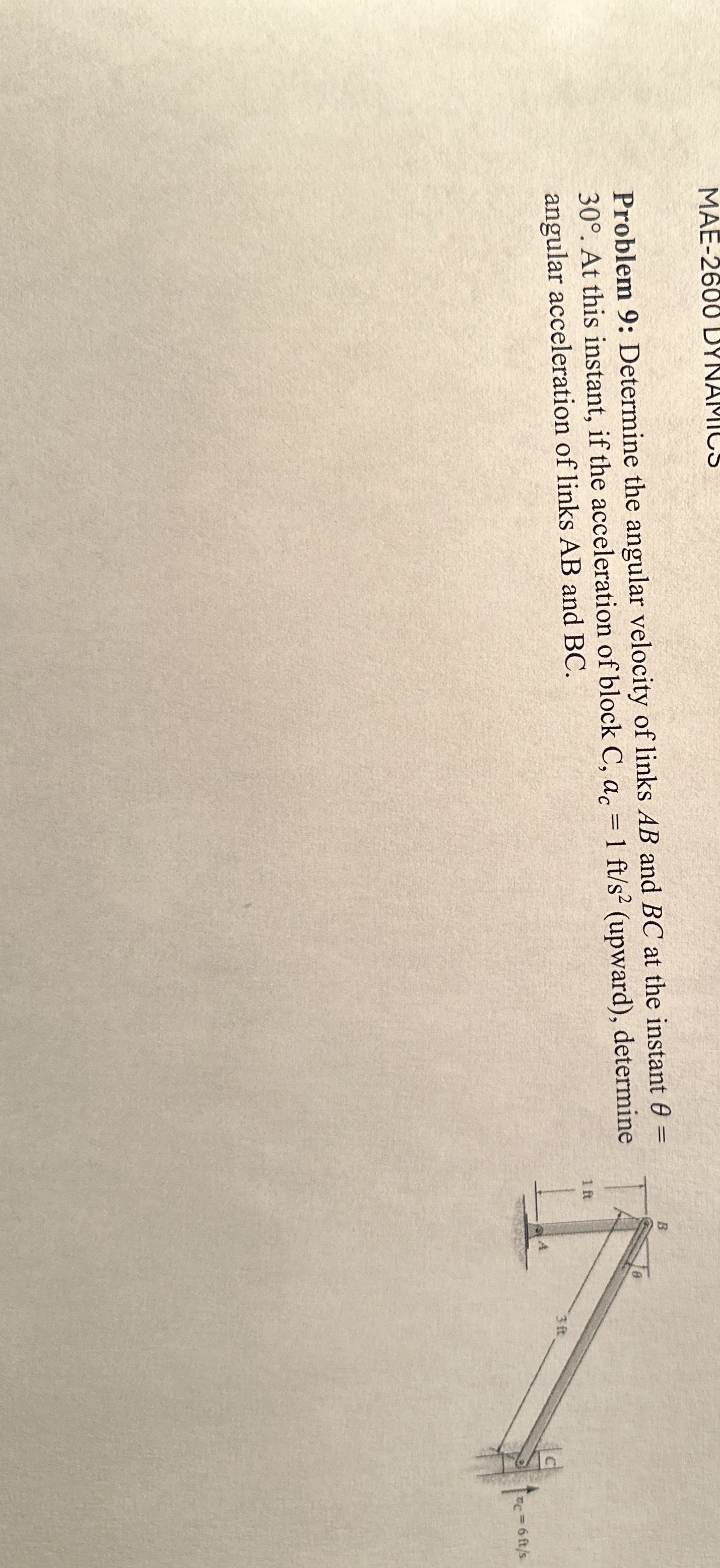 Problem 9 : Determine the angular velocity of