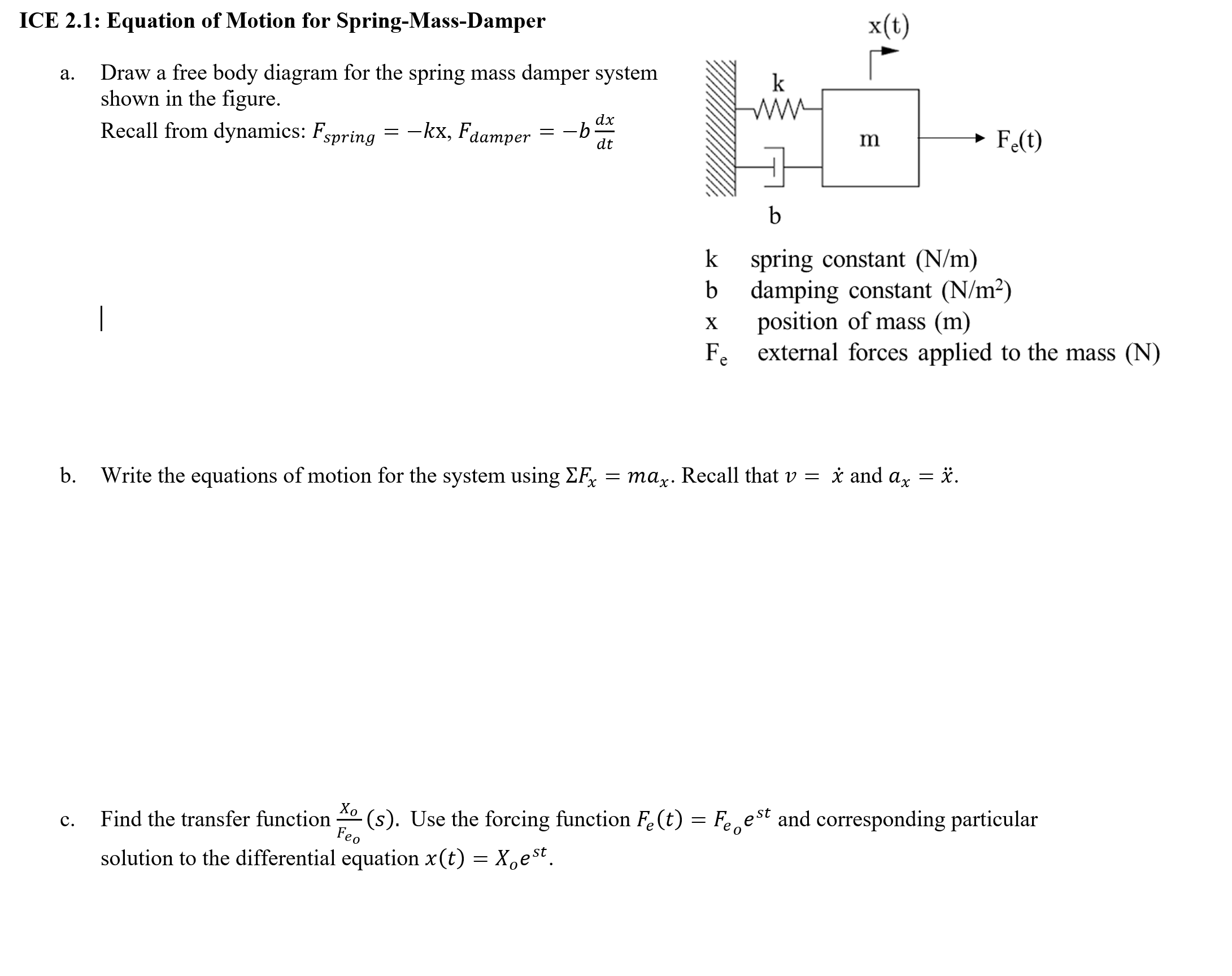 ICE 2 . 1 : Equation of Motion for Spring - Mass