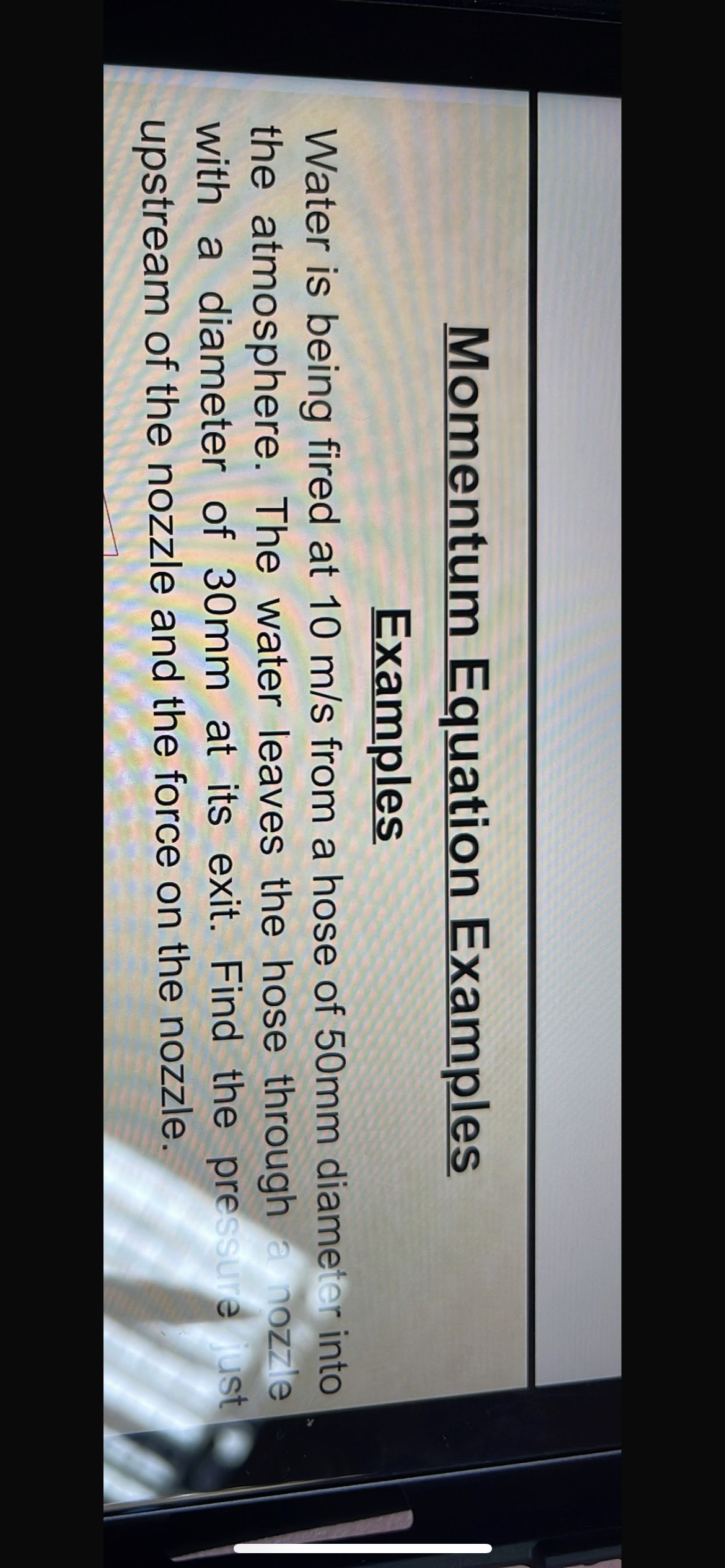 Momentum Equation Examples Examples Water is