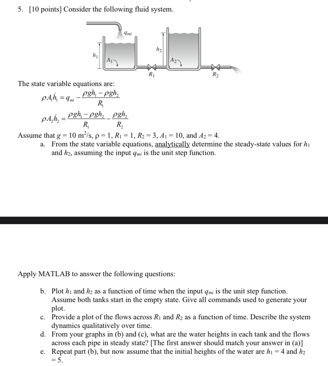 [ 1 0 points ] Consider the following fluid