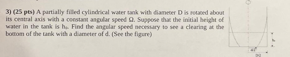 ( 2 5 p t s A partially filled cylindrical water
