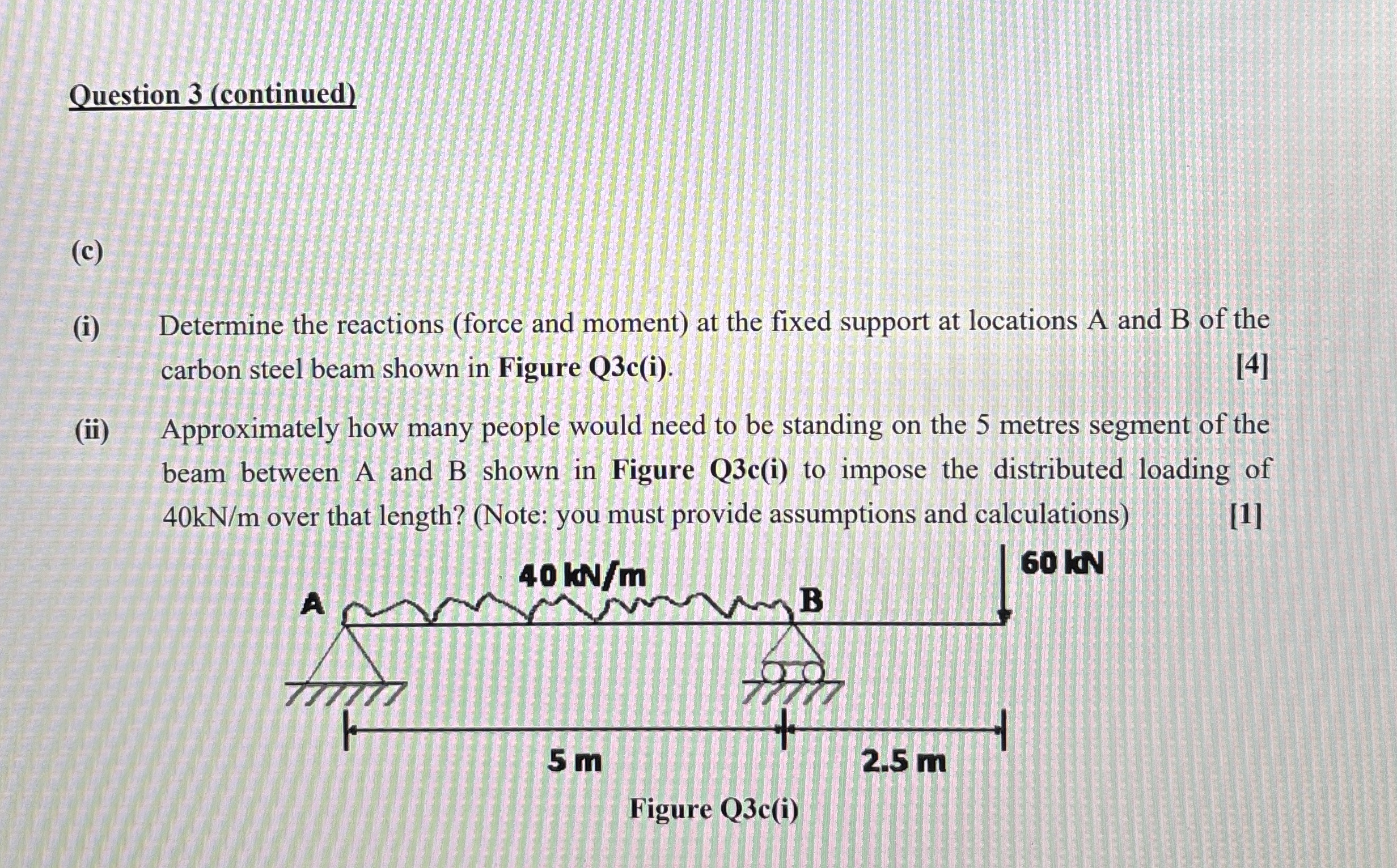 Question 3 ( continued ) ( c ) ( i ) Determine