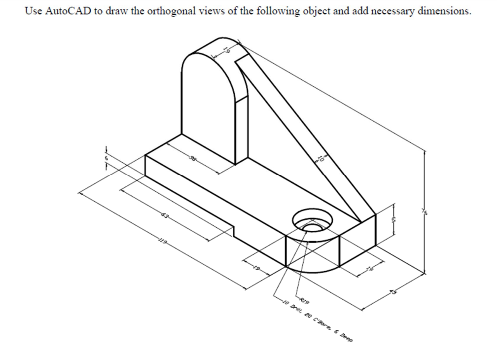 Use AutoCAD to draw the orthogonal views of the