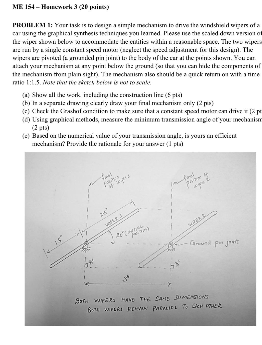ME 1 5 4 - Homework 3 ( 2 0 points ) PROBLEM 1 :
