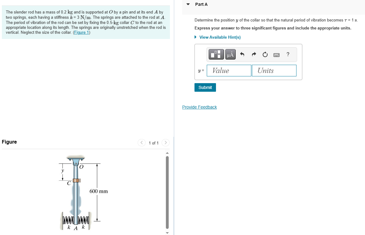 The slender rod has a mass of 0 . 2 kg and is