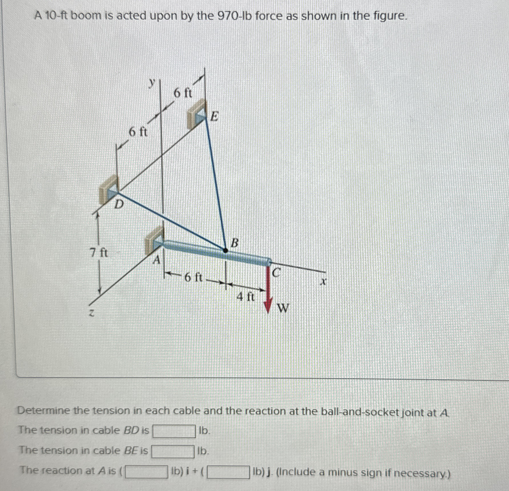 A 1 0 - ft boom is acted upon by the 9 7 0 - lb