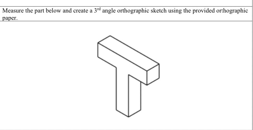Measure the part below and create a 3 r d angle