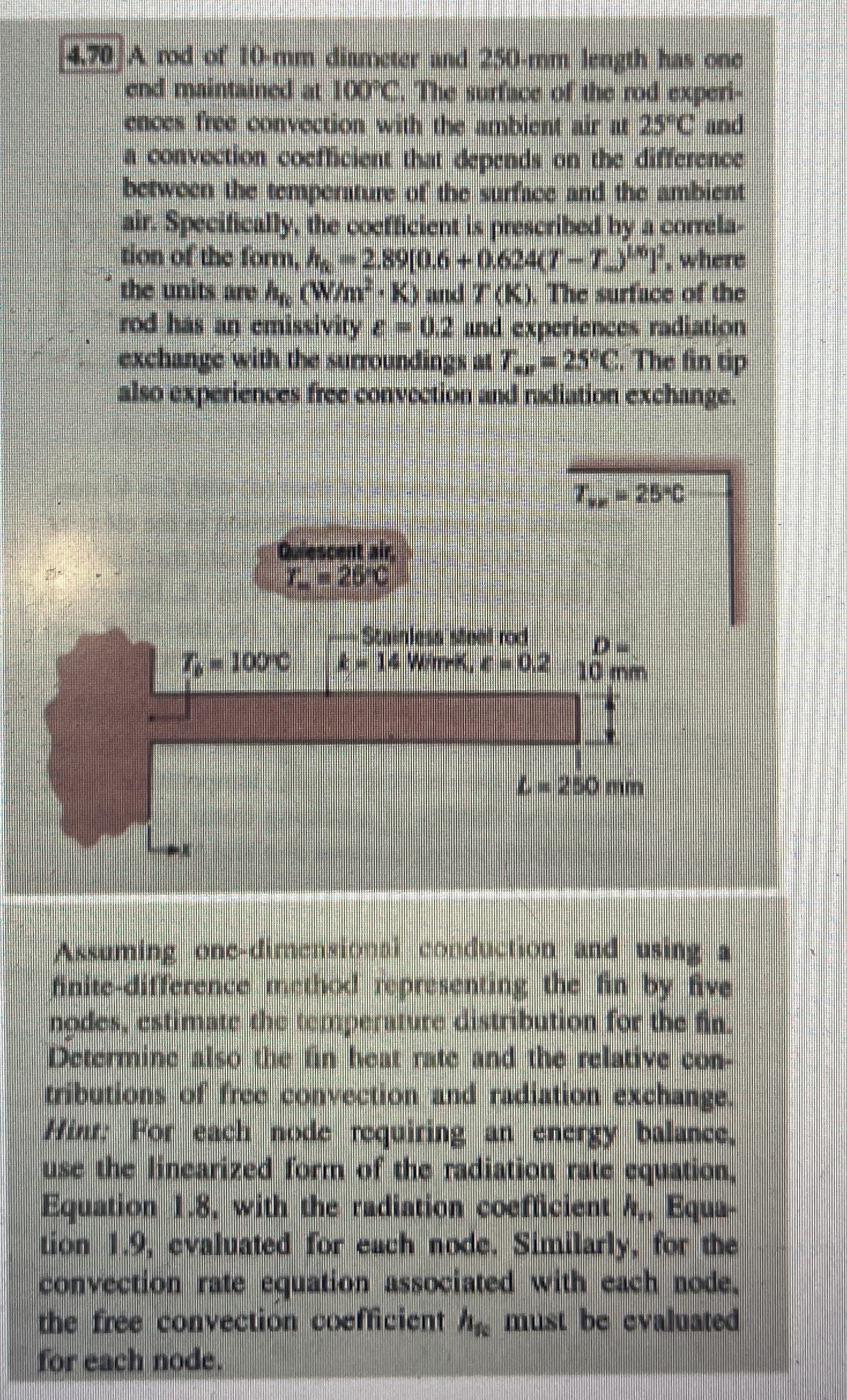 4 . 7 0 A rod of 1 0 - m m dirmeter and 2 5 0 - m