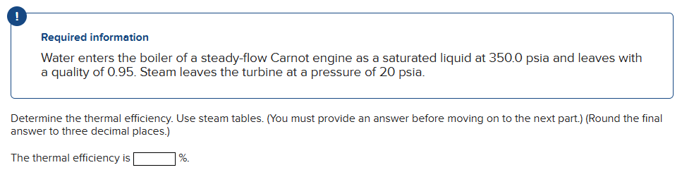 ! Required information Water enters the boiler of