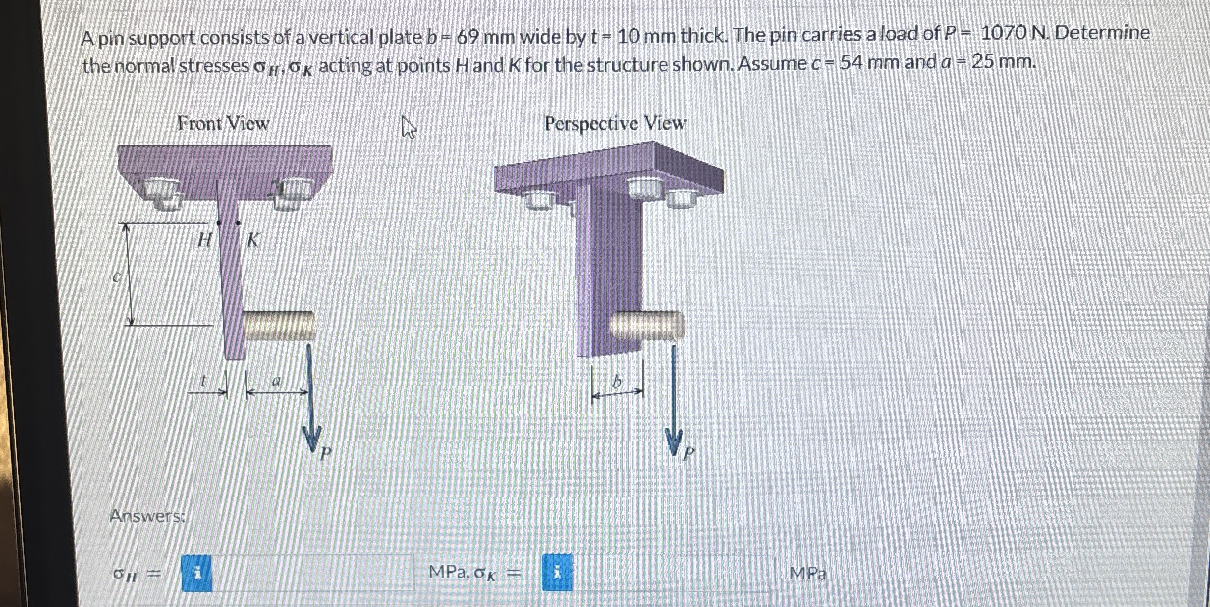 A pin support consists of a vertical plate b = 6