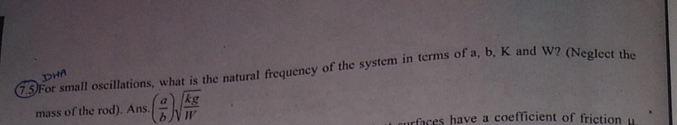 DHA ( 7 . 5 ) For small oscillations, what is the